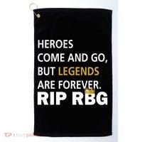 Heroes Come And Go Legends Are Forever RIP RBG Golf Towel thumb 0