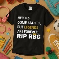 Heroes Come And Go Legends Are Forever RIP RBG Kids T-Shirt thumb 3