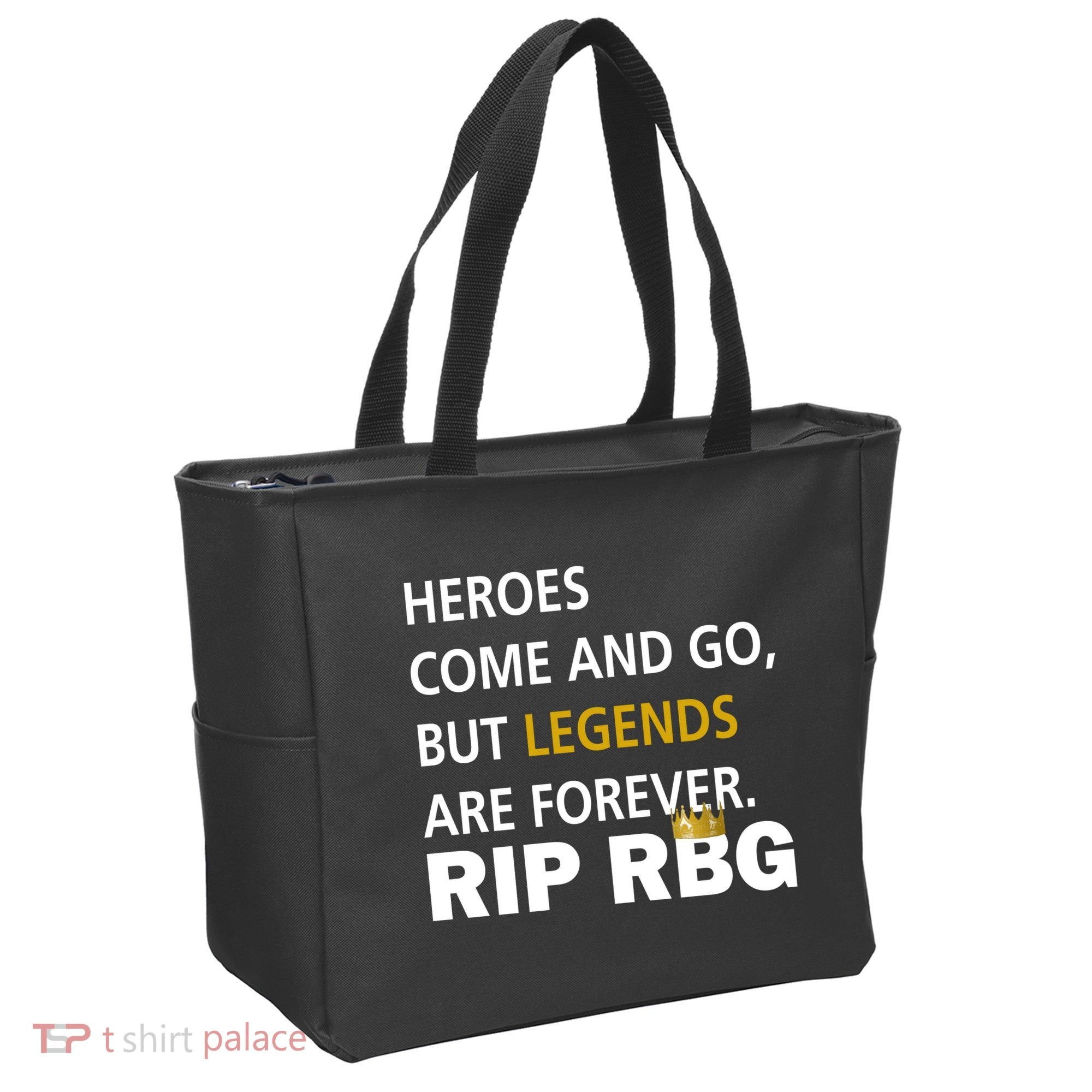 Heroes Come And Go Legends Are Forever RIP RBG Tote Bag