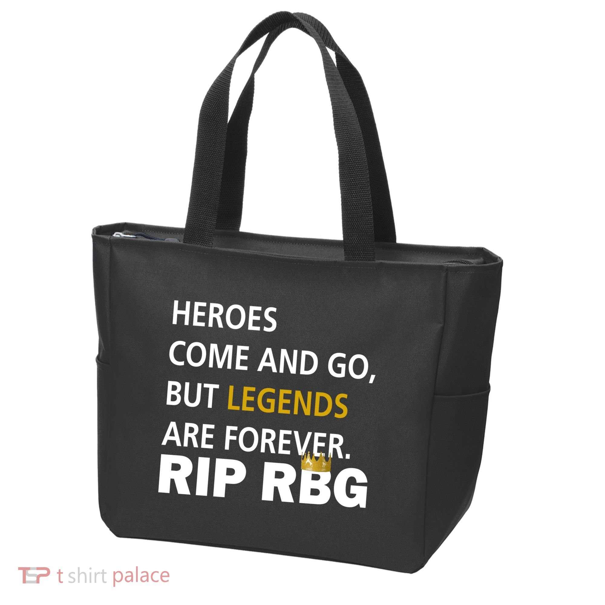 Heroes Come And Go Legends Are Forever RIP RBG Tote Bag