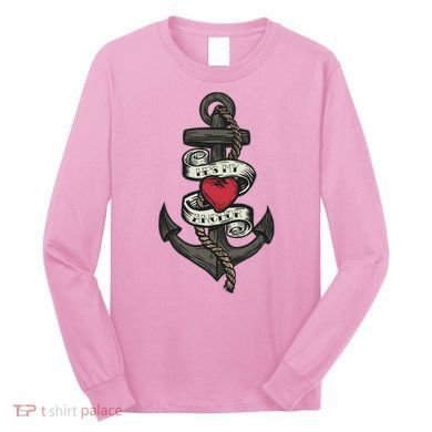 He's My Anchor Long Sleeve Shirt