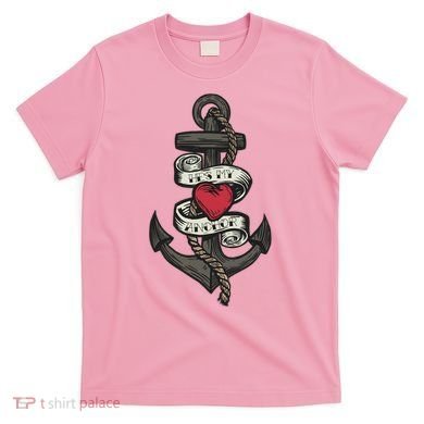 He's My Anchor T-Shirt