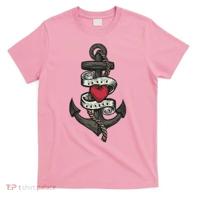 He's My Anchor T-Shirt