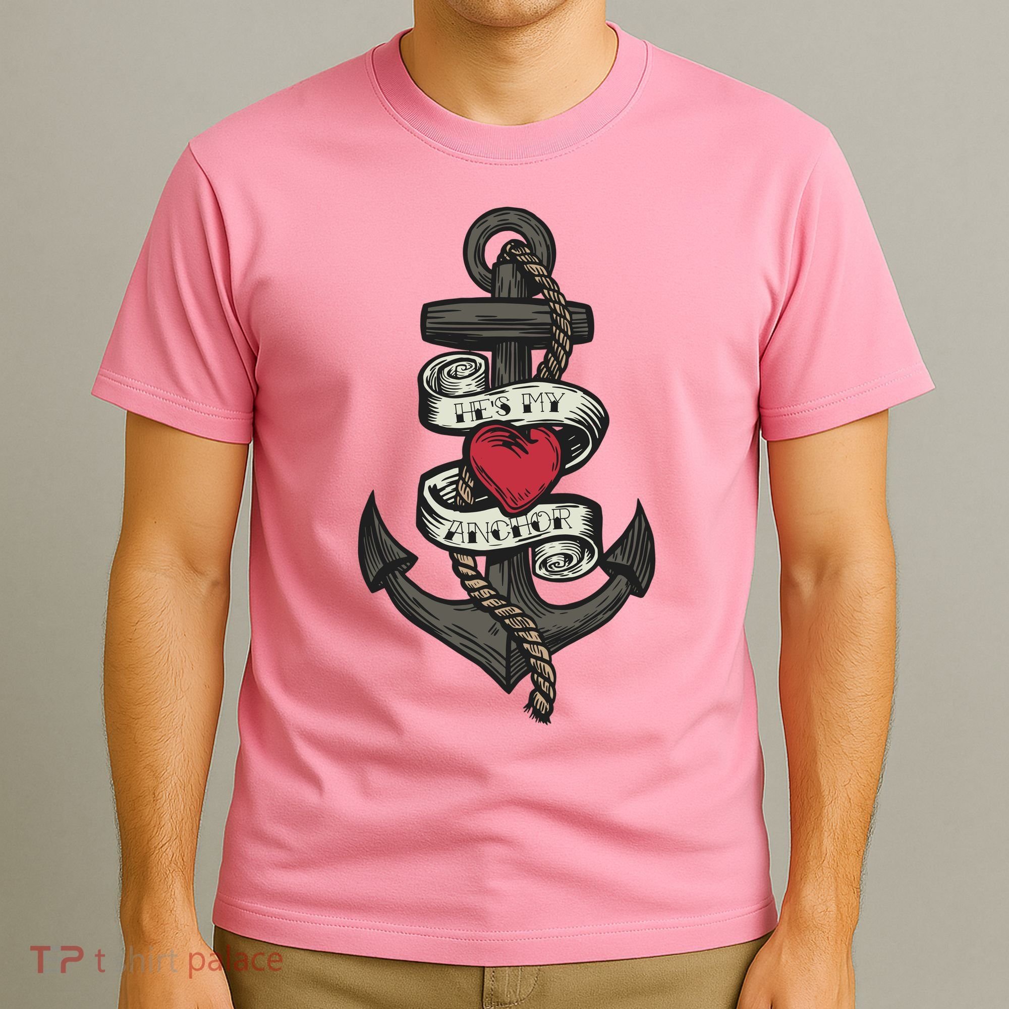 He's My Anchor T-Shirt