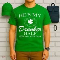 He's My Drunker Half Funny St. Patrick's Day T-Shirt thumb 6