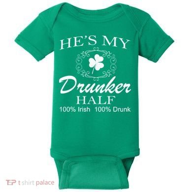 He's My Drunker Half Funny St. Patrick's Day Baby Bodysuit