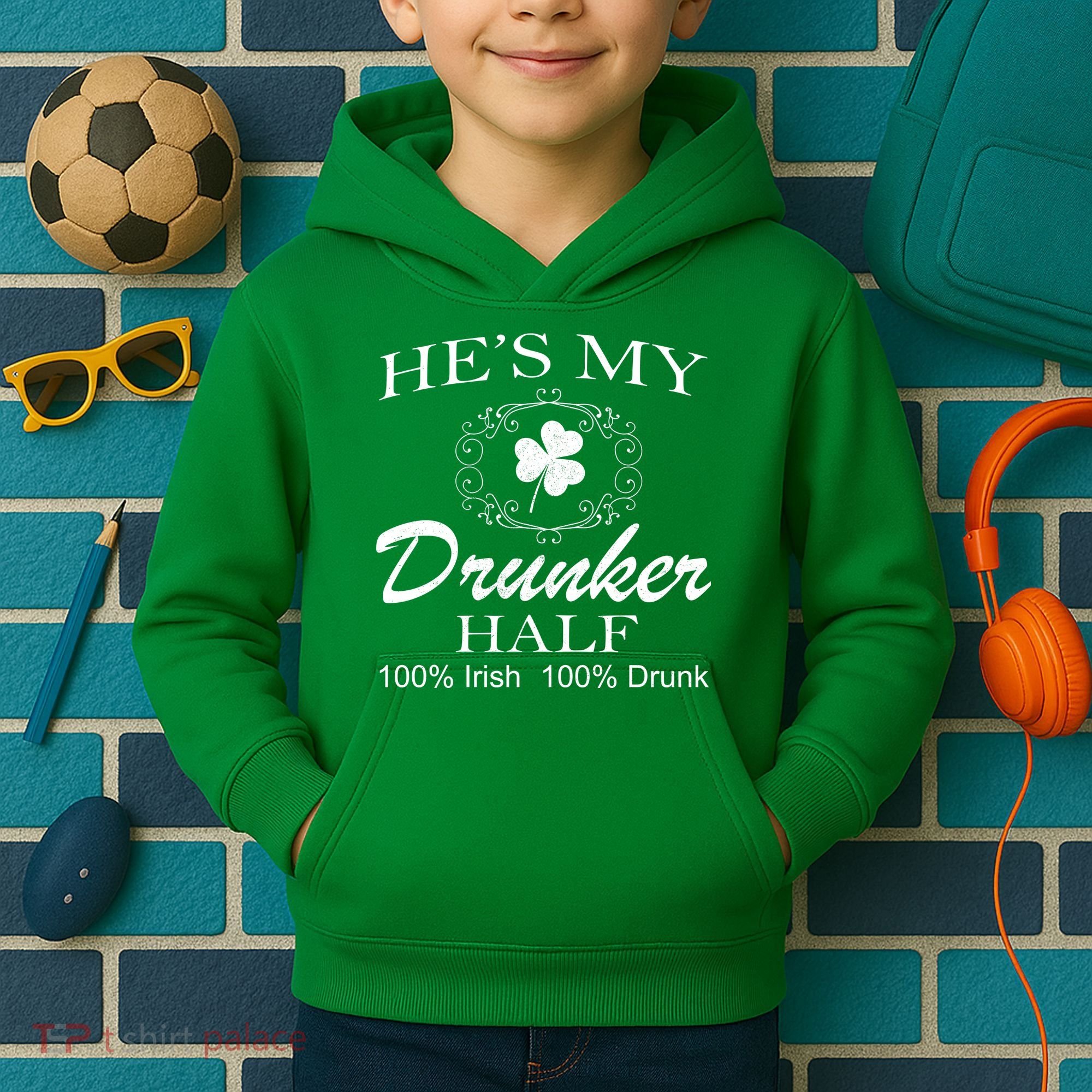 He's My Drunker Half Funny St. Patrick's Day Kids Hoodie