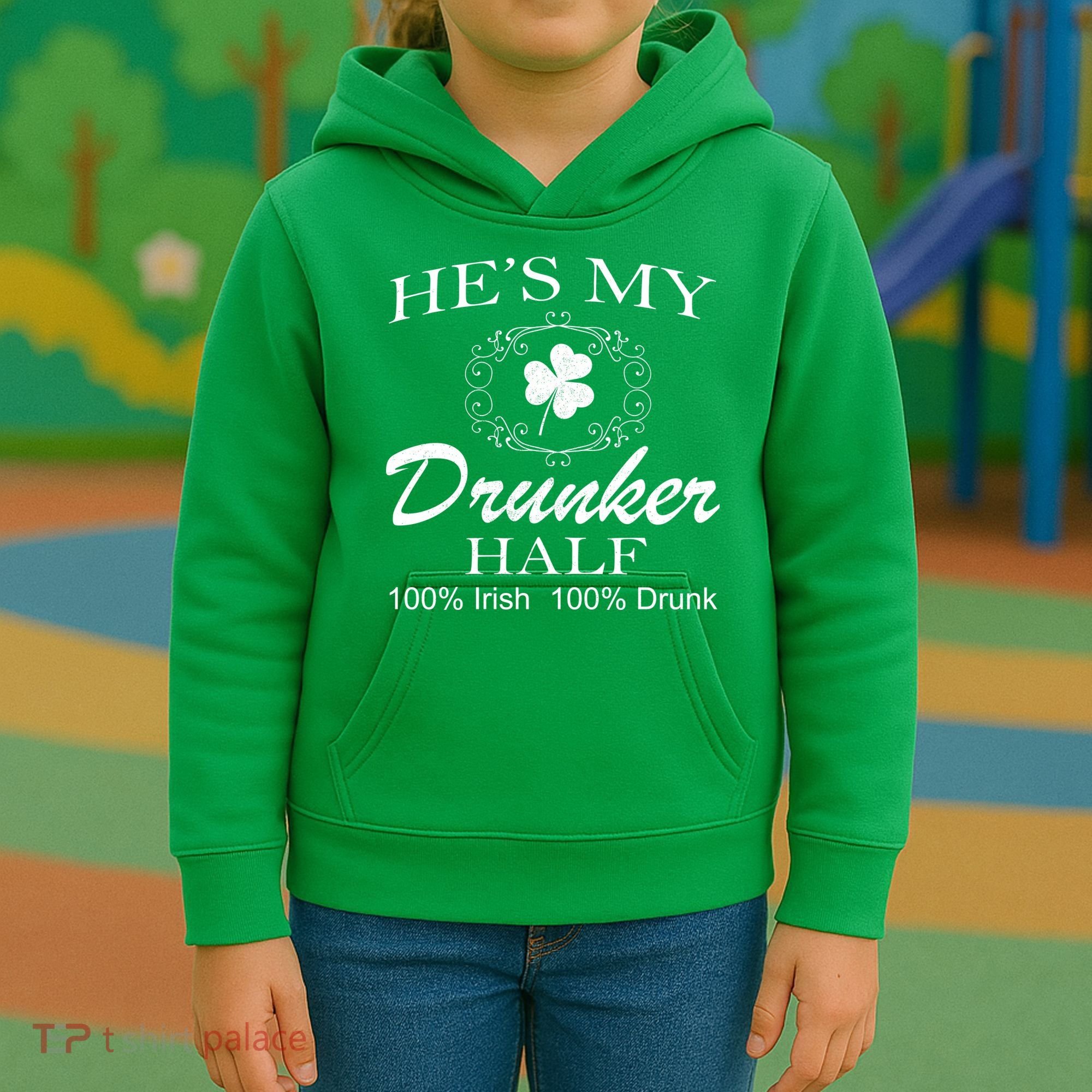 He's My Drunker Half Funny St. Patrick's Day Kids Hoodie