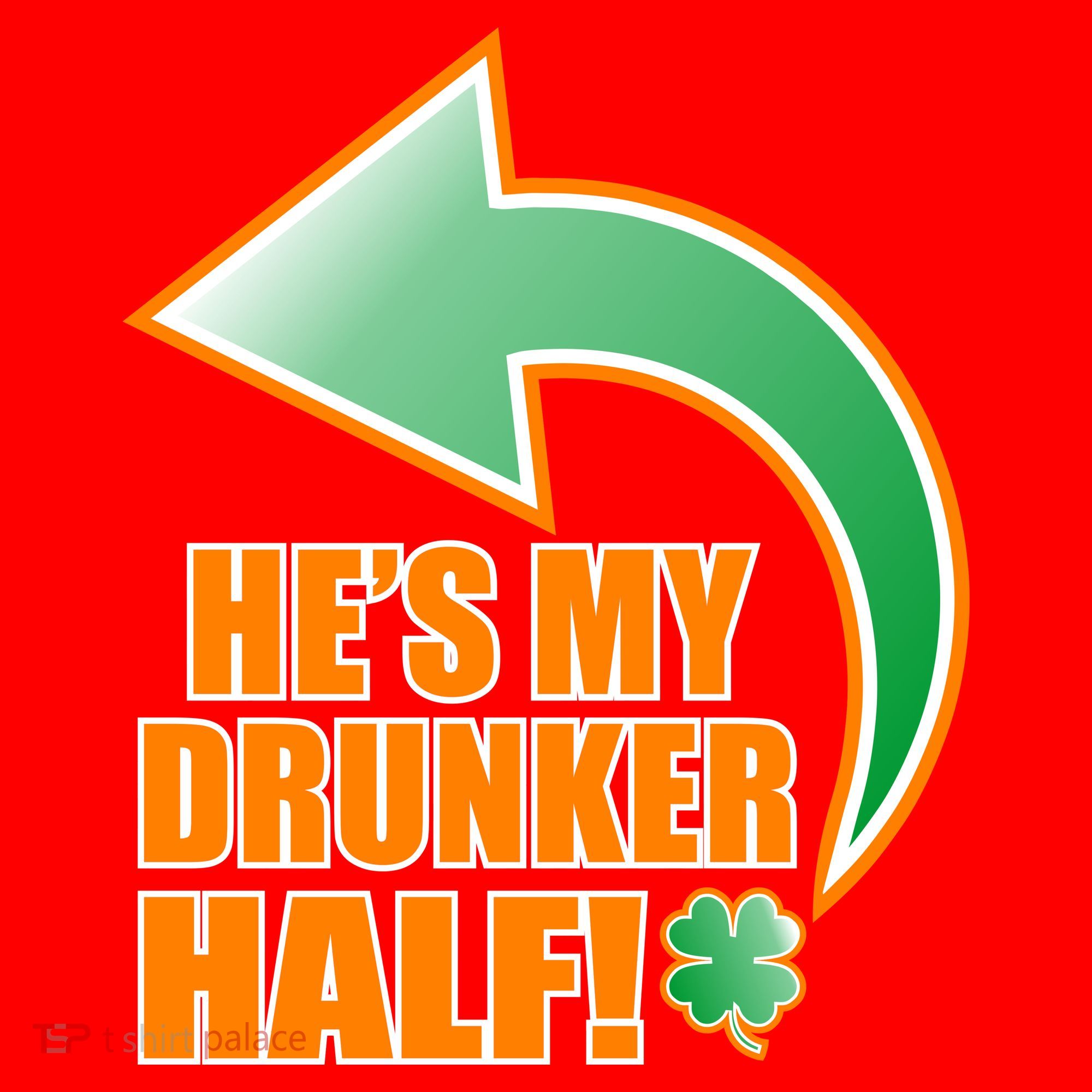 He's My Drunker Half Funny St. Patrick's Day Drinking Santa Hat