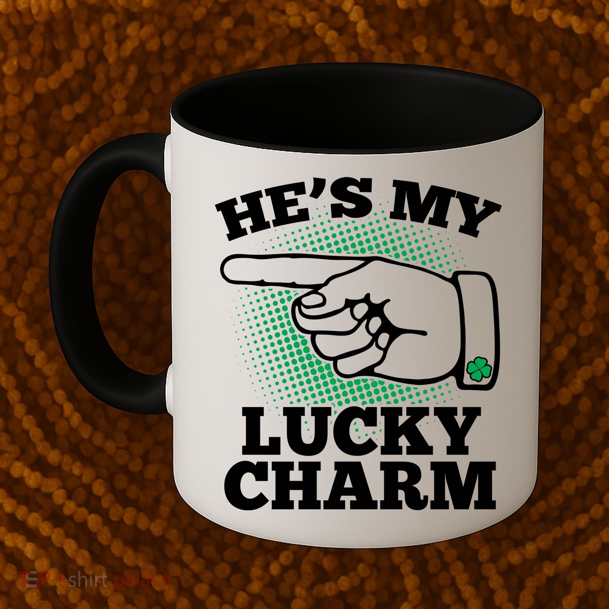 He's My Lucky Charm St Patrick's Day Matching Couples Coffee Mug