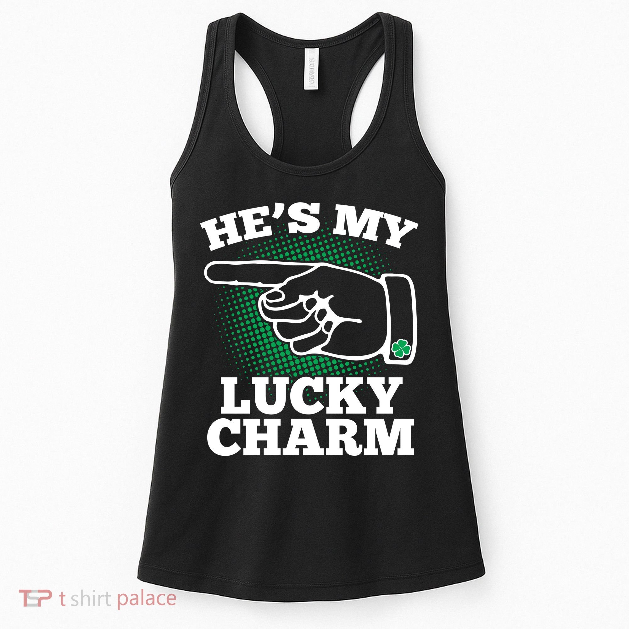 He's My Lucky Charm St Patrick's Day Matching Couples Women's Tank Top