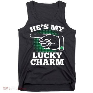 He's My Lucky Charm St Patrick's Day Matching Couples Tank Top