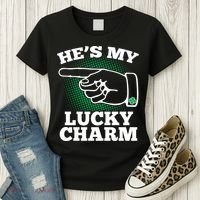 He's My Lucky Charm St Patrick's Day Matching Couples Women's T-Shirt thumb 3