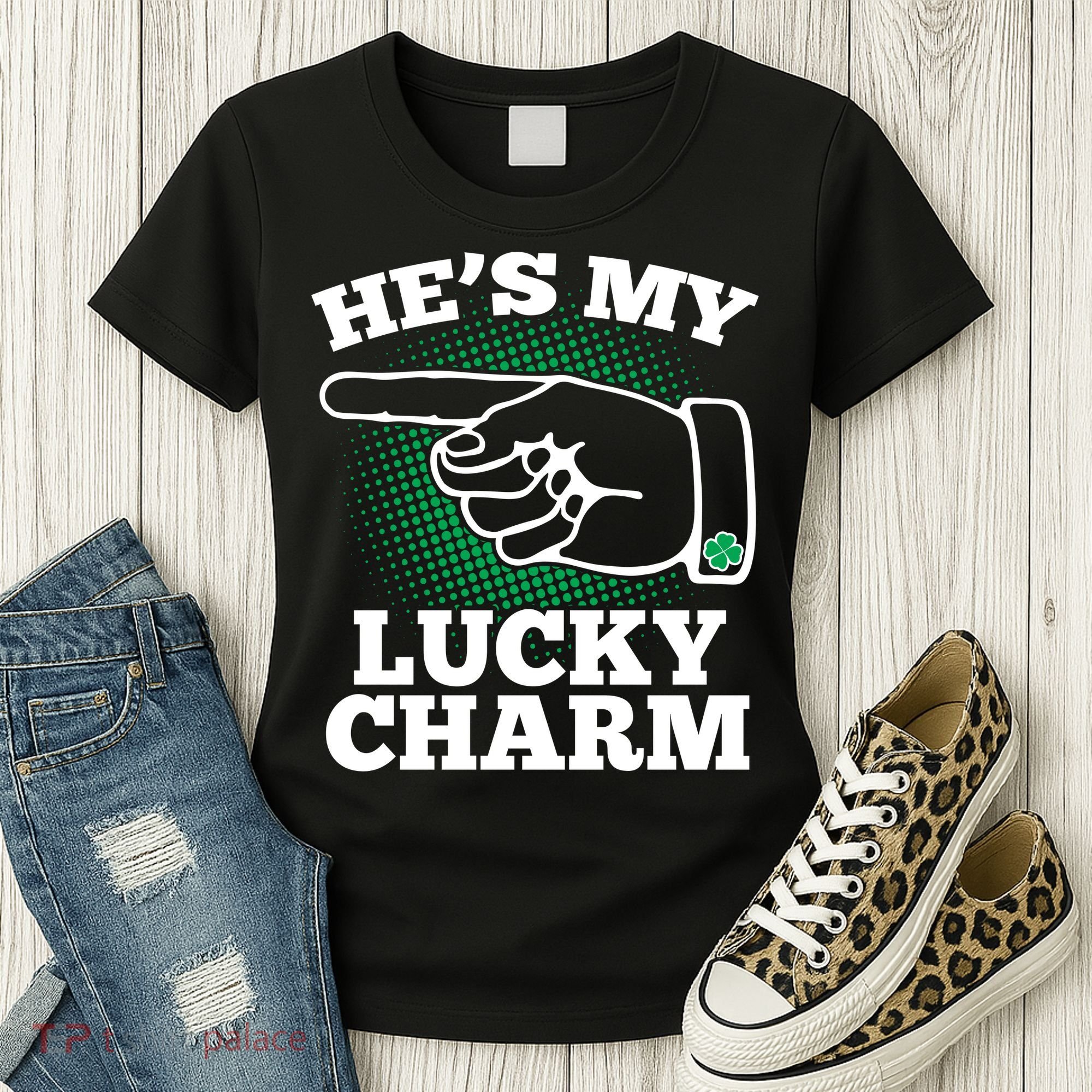 He's My Lucky Charm St Patrick's Day Matching Couples Women's T-Shirt