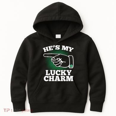 He's My Lucky Charm St Patrick's Day Matching Couples Kids Hoodie