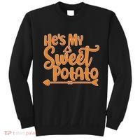 He's My Sweet Potato Sweatshirt thumb 0