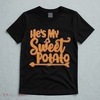 He's My Sweet Potato T-Shirt thumb 5