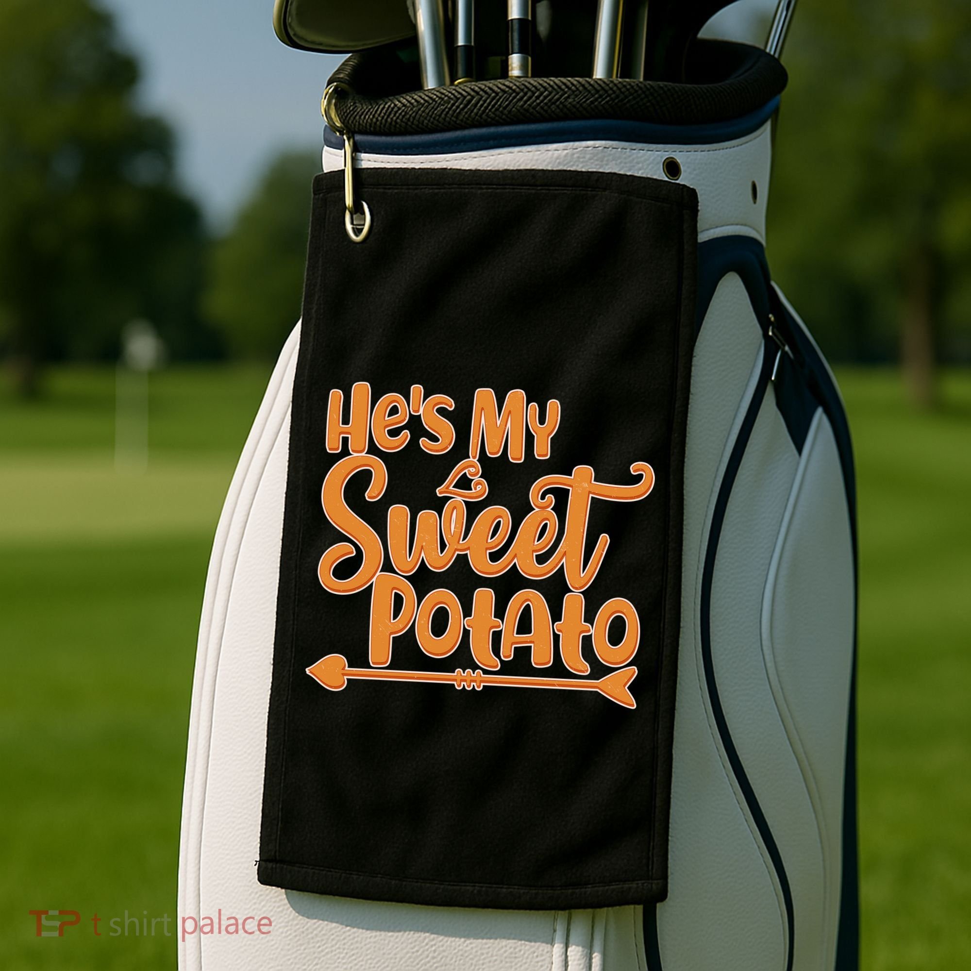 He's My Sweet Potato Golf Towel