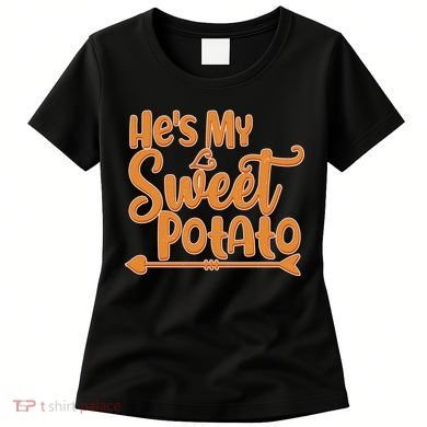 He's My Sweet Potato Women's T-Shirt