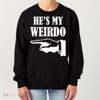 He's My Weirdo Women's Sweatshirt thumb 0