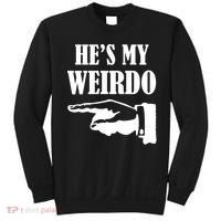 He's My Weirdo Sweatshirt thumb 0