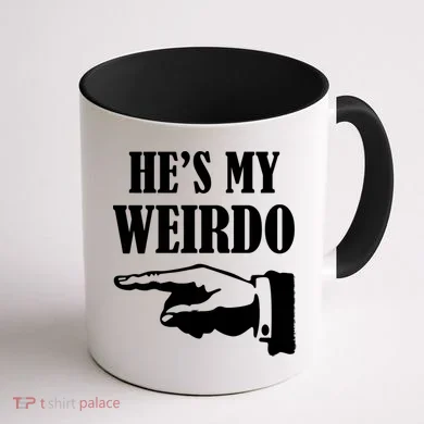 He's My Weirdo Coffee Mug back