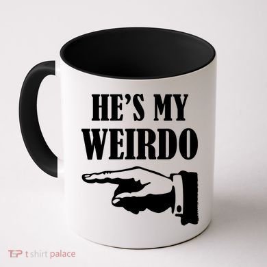 He's My Weirdo Coffee Mug