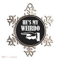 He's My Weirdo Ornament thumb 0