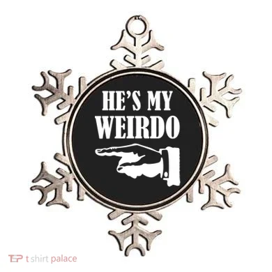 He's My Weirdo Ornament