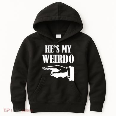 He's My Weirdo Kids Hoodie