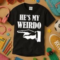 He's My Weirdo Kids T-Shirt thumb 3