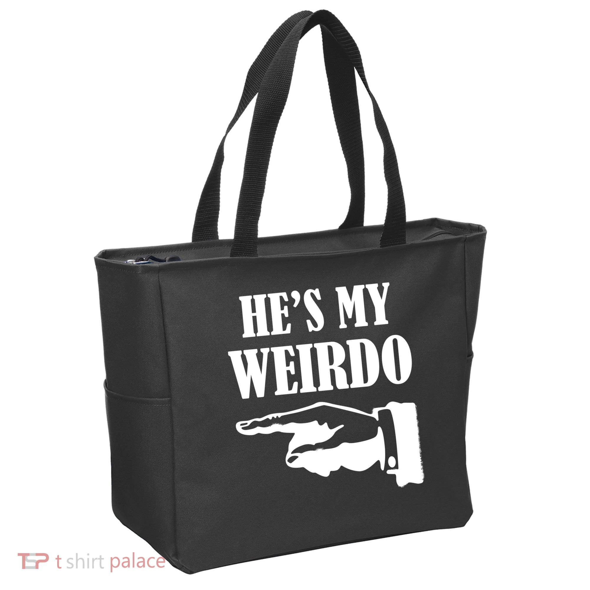 He's My Weirdo Tote Bag