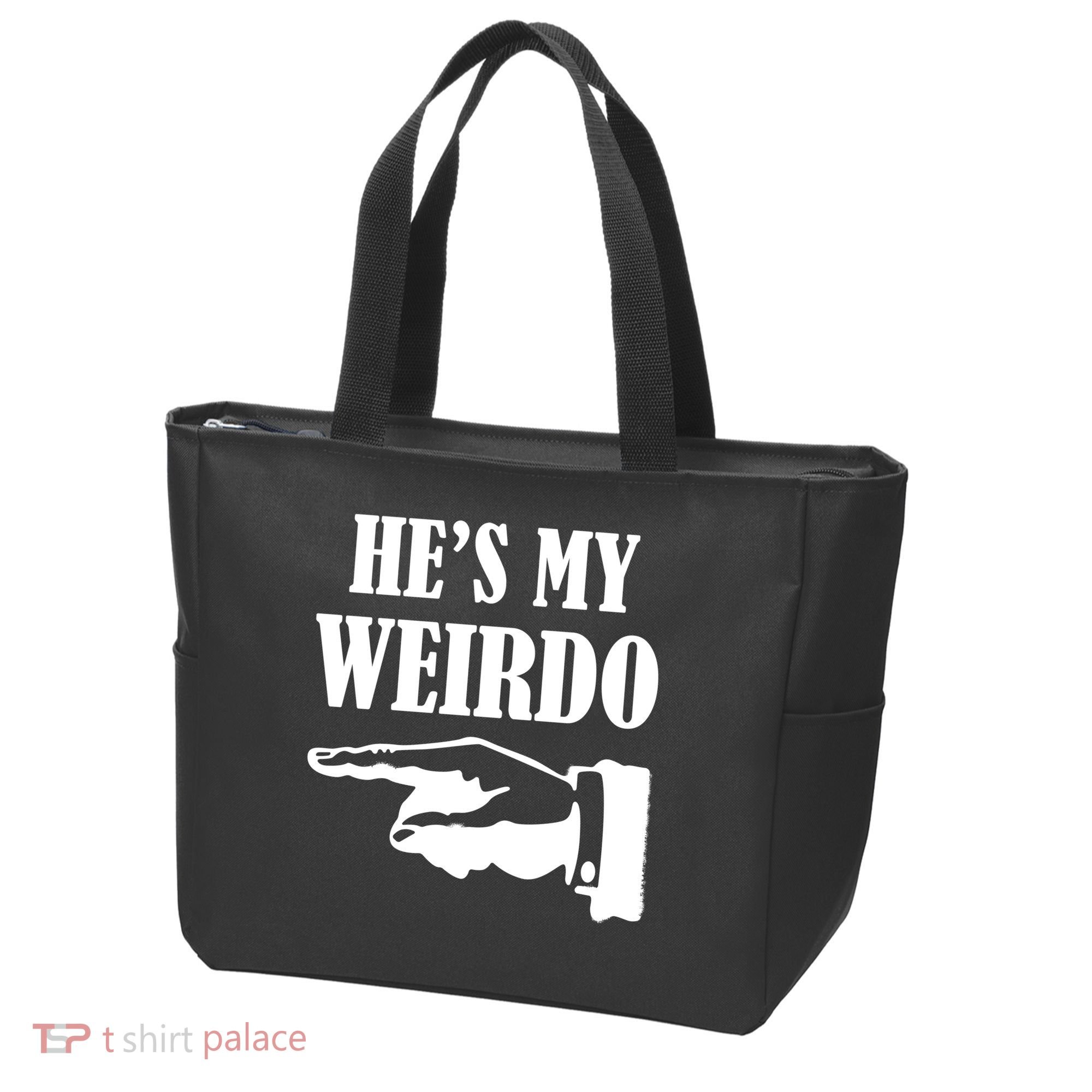 He's My Weirdo Tote Bag