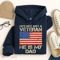 He's Not Just A Veteran Dad He Is My Dad Hoodie thumb 4
