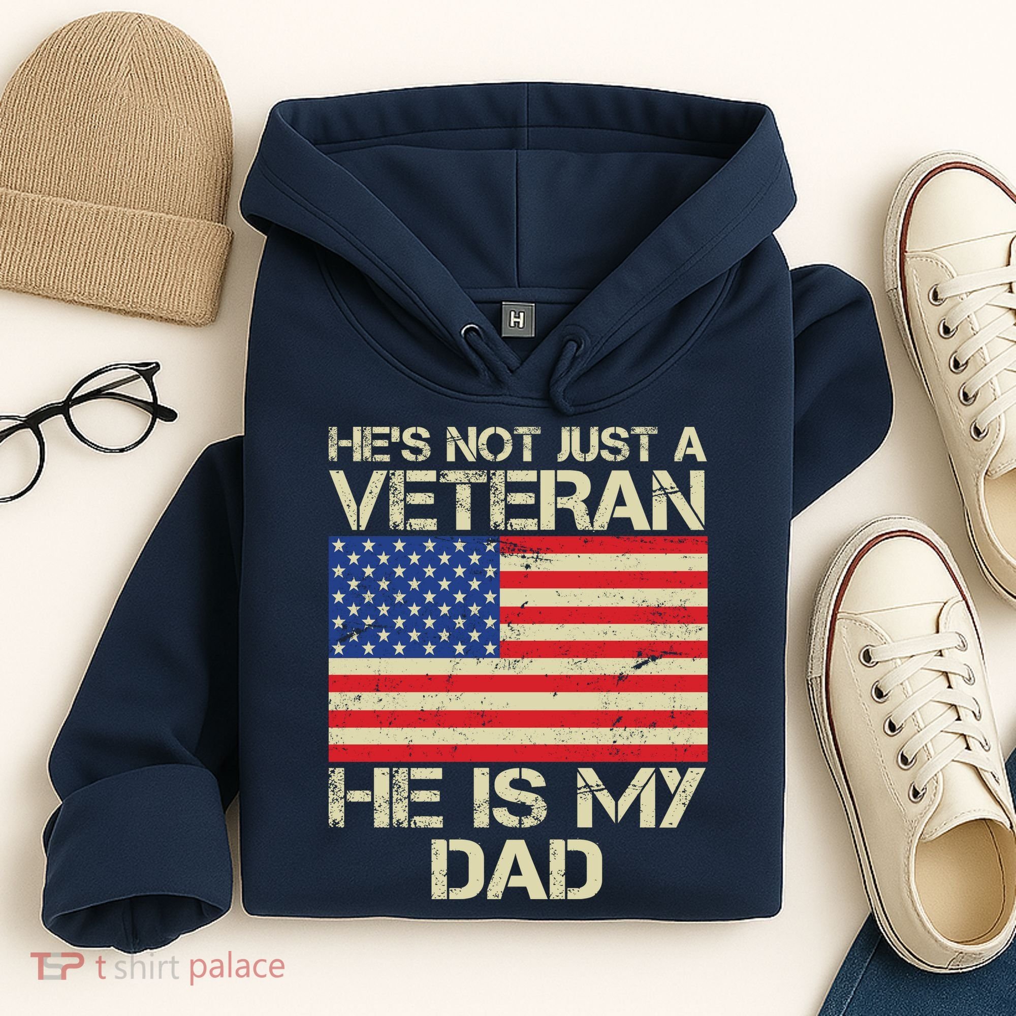 He's Not Just A Veteran Dad He Is My Dad Hoodie