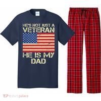 He's Not Just A Veteran Dad He Is My Dad Pajama Set thumb 0