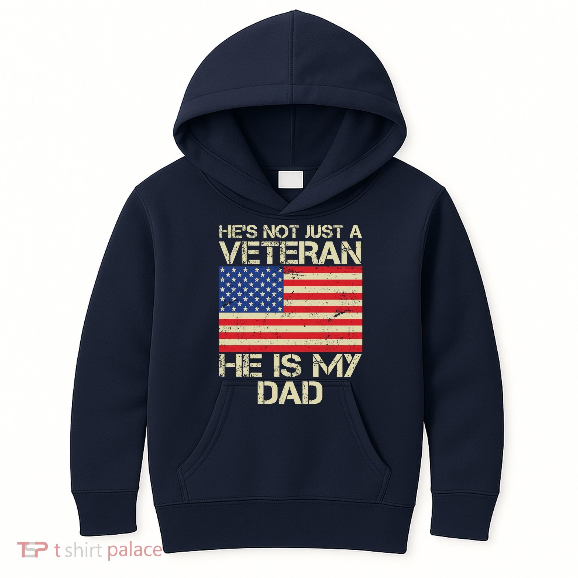 He's Not Just A Veteran Dad He Is My Dad Kids Hoodie