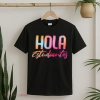 Hola Estudiantes Spanish Teacher Funny Back To School T-Shirt thumb 2