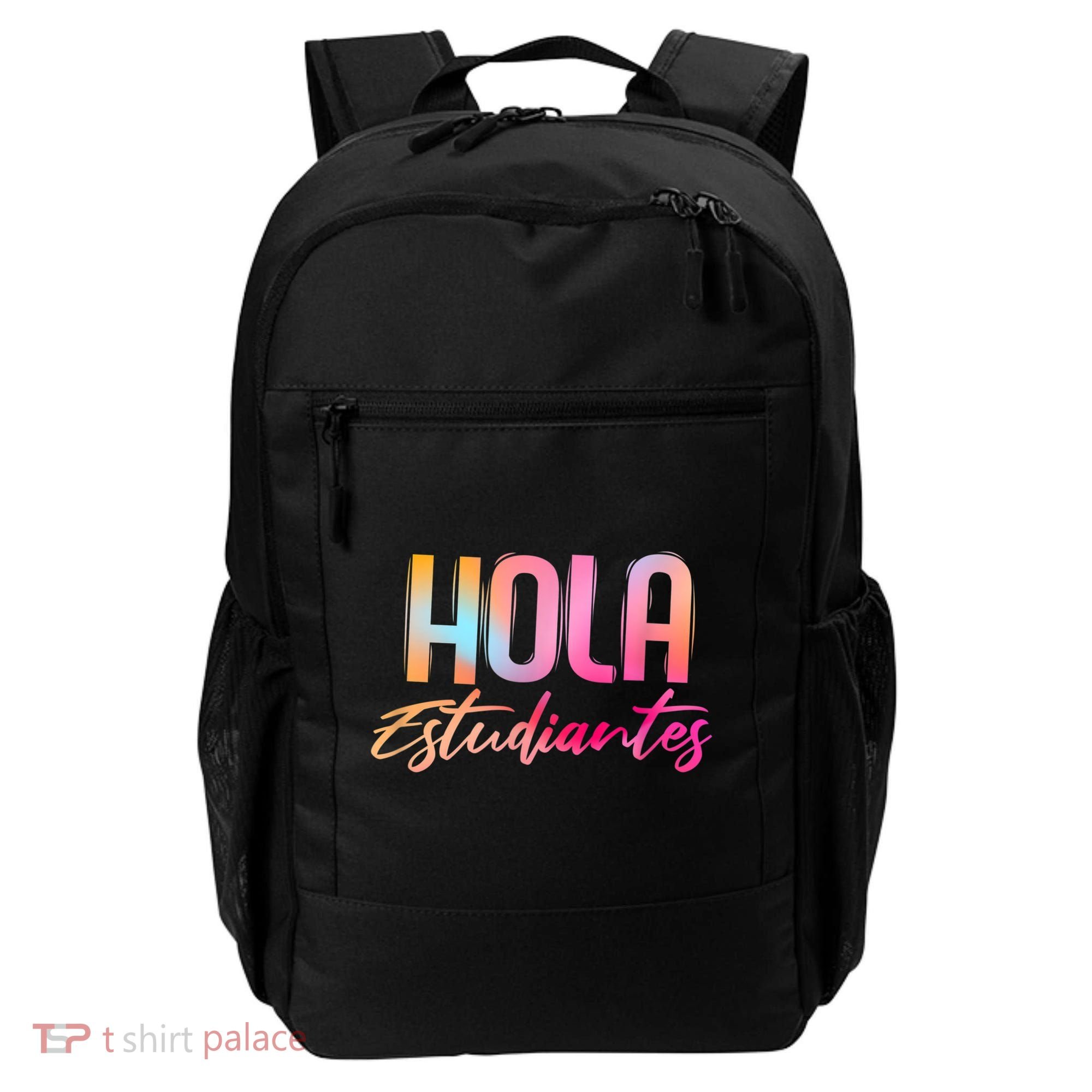 Hola Estudiantes Spanish Teacher Funny Back To School Backpack