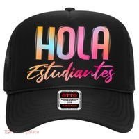 Hola Estudiantes Spanish Teacher Funny Back To School Hat thumb 0