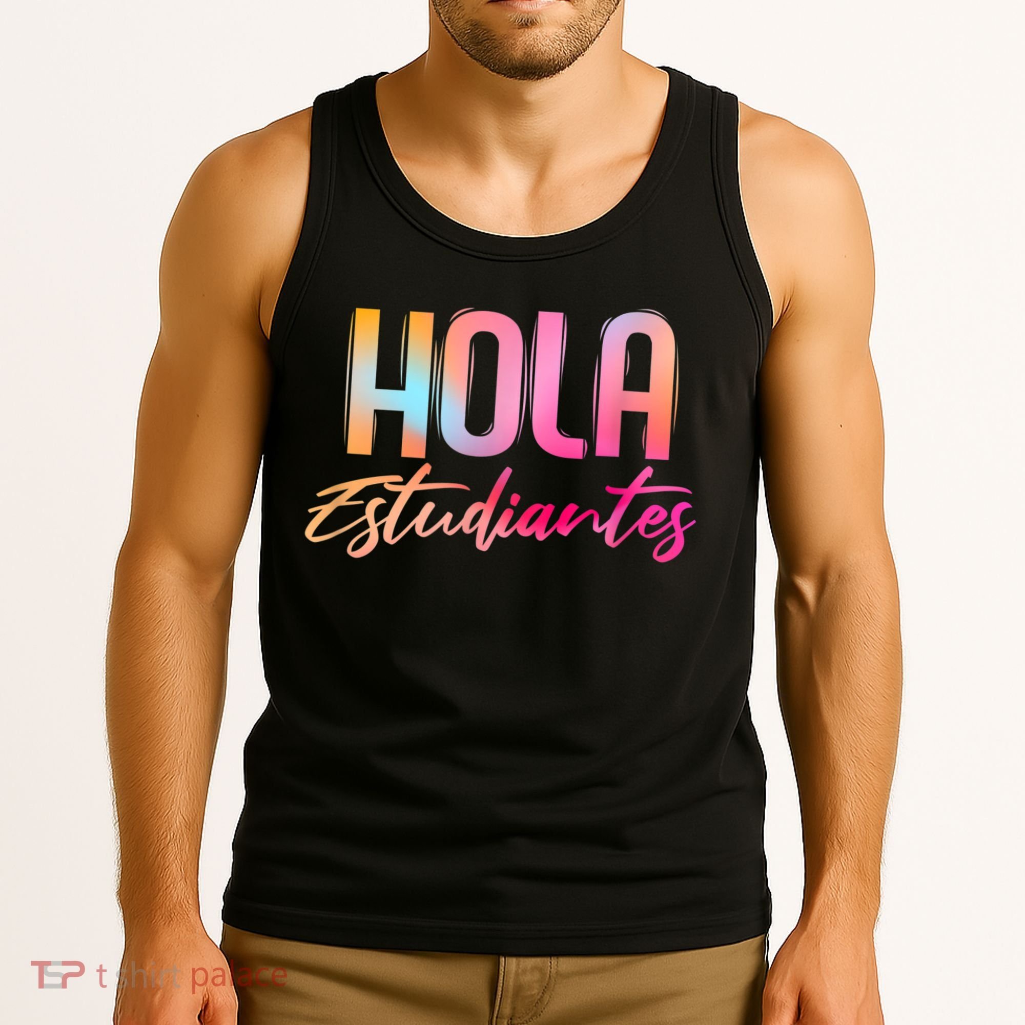 Hola Estudiantes Spanish Teacher Funny Back To School Tank Top