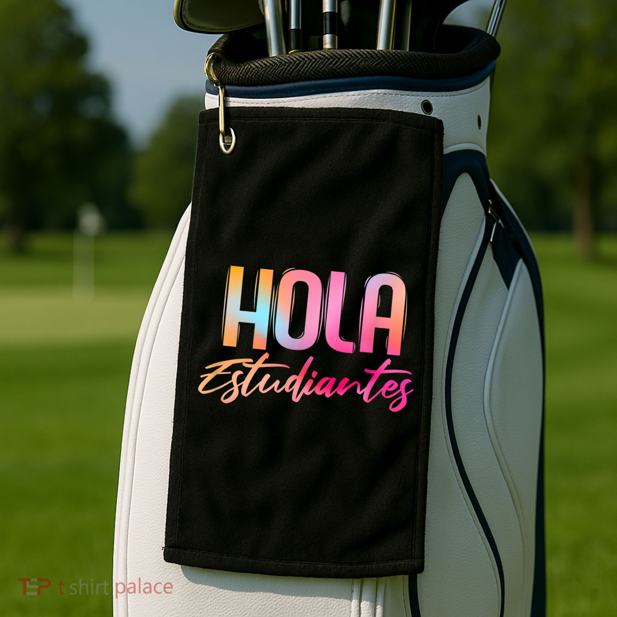 Hola Estudiantes Spanish Teacher Funny Back To School Golf Towel