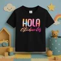 Hola Estudiantes Spanish Teacher Funny Back To School Toddler T-Shirt thumb 3