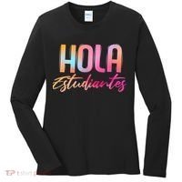 Hola Estudiantes Spanish Teacher Funny Back To School Women's Long Sleeve Shirt thumb 0