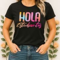 Hola Estudiantes Spanish Teacher Funny Back To School Women's T-Shirt thumb 2