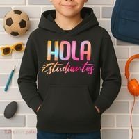 Hola Estudiantes Spanish Teacher Funny Back To School Kids Hoodie thumb 2