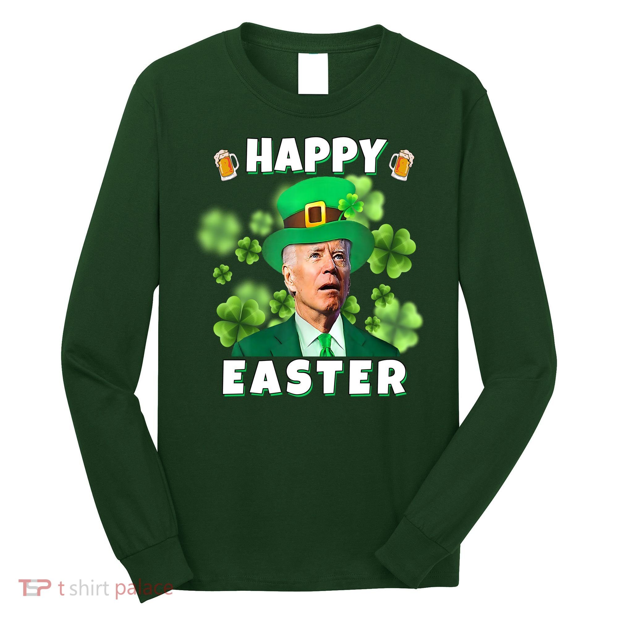Happy Easter St Patrick's Day Confused Joe Biden Funny Long Sleeve Shirt