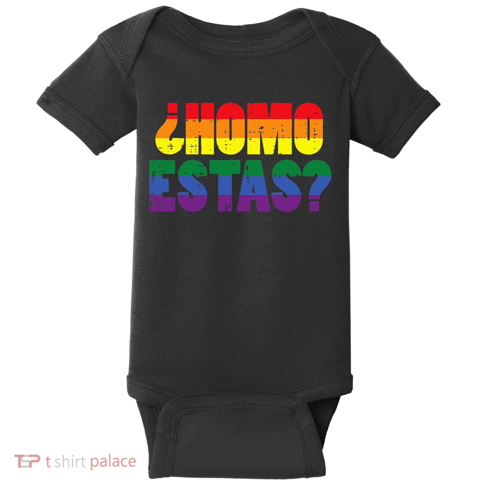 Homo Estas Spanish Mexican Funny Pride Ally Lgbt Month Baby Bodysuit