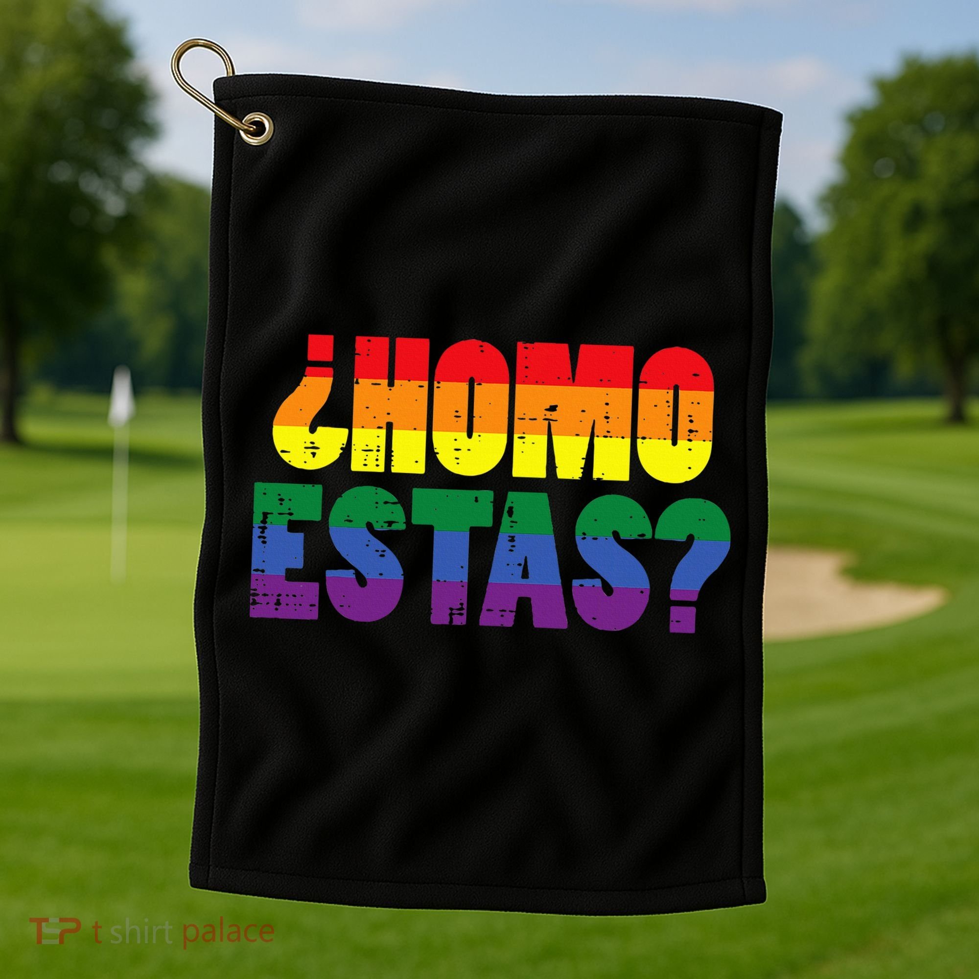 Homo Estas Spanish Mexican Funny Pride Ally Lgbt Month Golf Towel