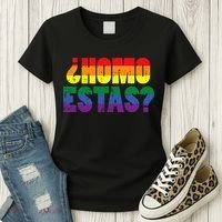 Homo Estas Spanish Mexican Funny Pride Ally Lgbt Month Women's T-Shirt thumb 3